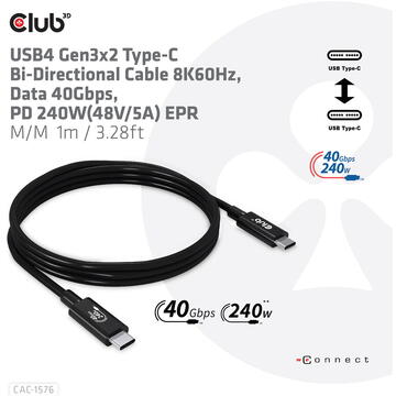 Club 3D CLUB3D USB4 Gen3x2 Type-C Bi-Directional Cable 8K60Hz, Data 40Gbps, PD 240W(48V/5A) EPR M/M 1m / 3.28ft